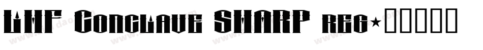 LHF Conclave SHARP reg字体转换